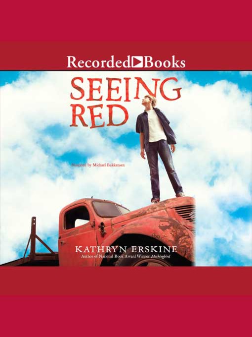 Title details for Seeing Red by Kathryn Erskine - Available